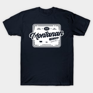 Authentic Montanan Fun and Cool Montana Resident Vintage Print T-Shirt